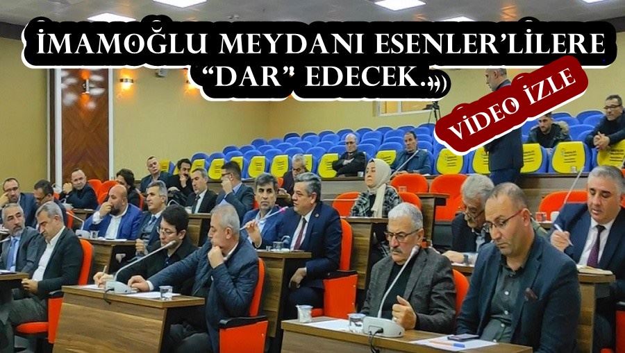 İMAMOĞLU MEYDANI ESENLER’LİLERE “DAR” EDECEK 