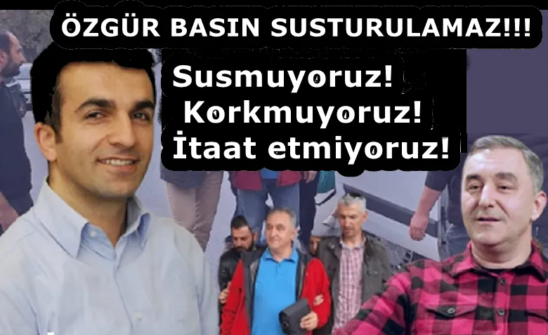 ÖZGÜR BASIN SUSTURULAMAZ!!!