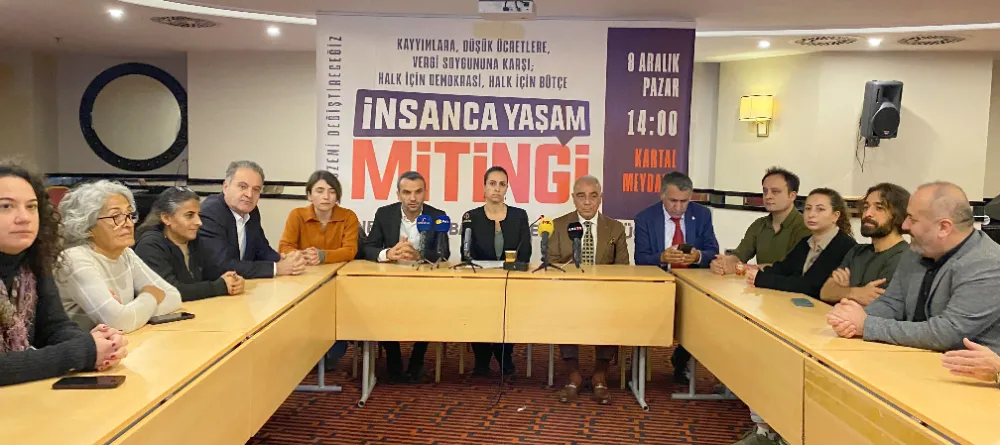 Emek, Barış ve Demokrasi Güçlerinden “İnsanca Yaşam Mitingi”