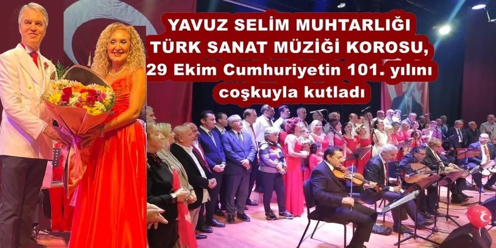 YAVUZ SELİM CUMHURİYETİN 101. YILINI COŞKUYLA KUTLADI 