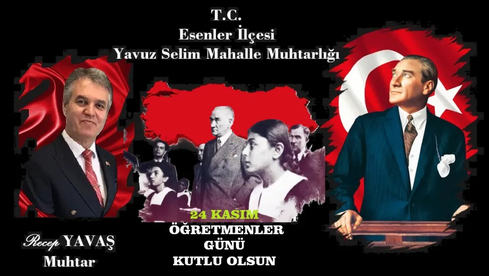 Esenler YSM Muhtarı Yavaş Öğretmenler Gününü kutladı  