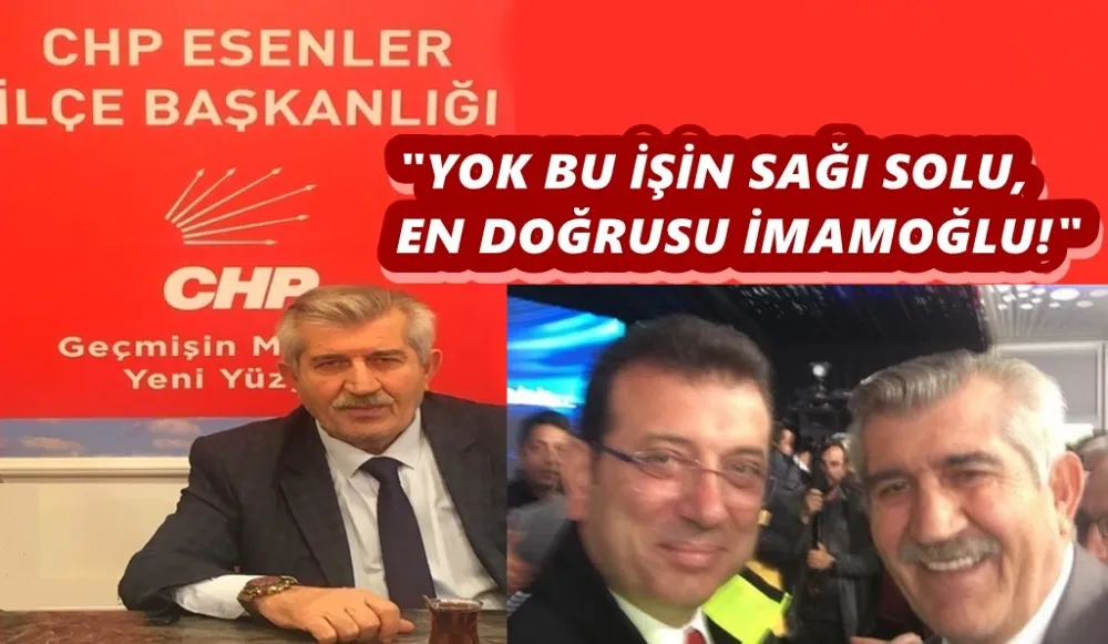  KANDEMİR: YOK BU İŞİN SAĞI SOLU, EN DOĞRUSU İMAMOĞLU!