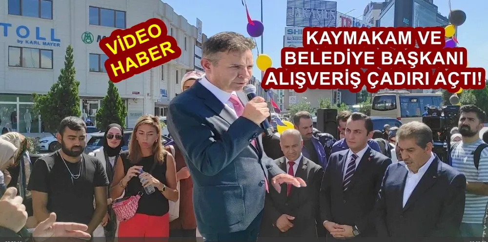 ESENLER KAYMAKAMI VE BELEDİYE BAŞKANI GİYİMKENTTE ÇADIR AÇTI!