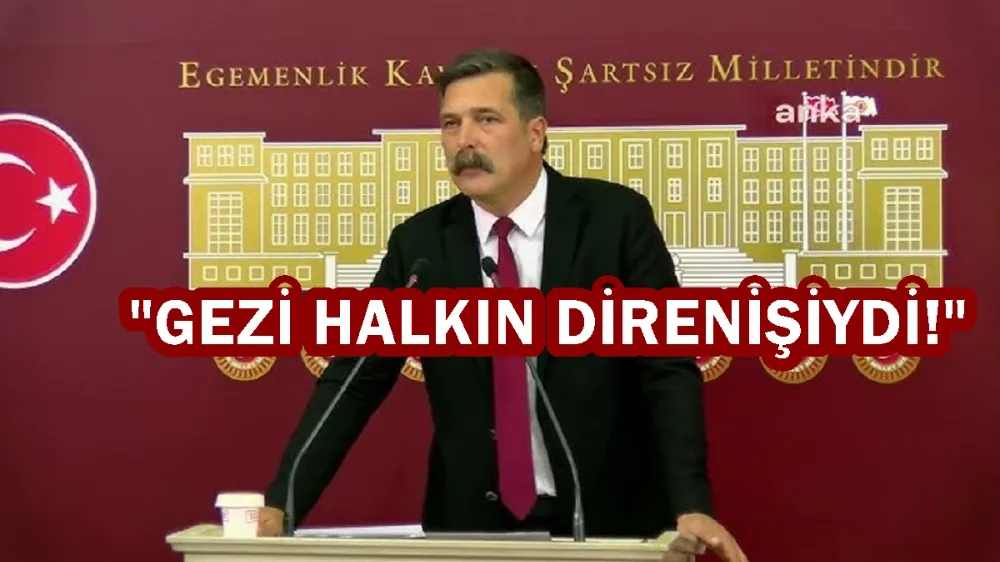 ERKAN BAŞ: GEZİ HALKIN DİRENİŞİYDİ!