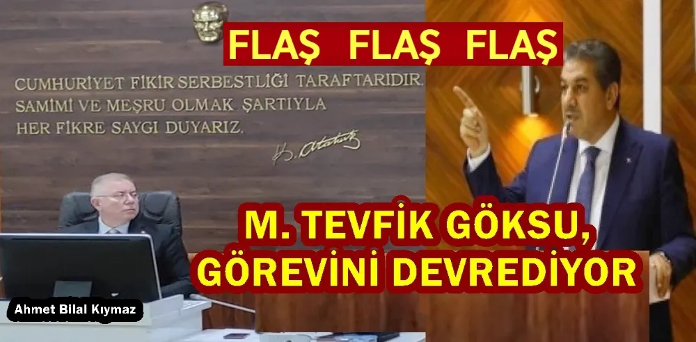 M. TEVFİK GÖKSU, GÖREVİNİ DEVREDİYOR