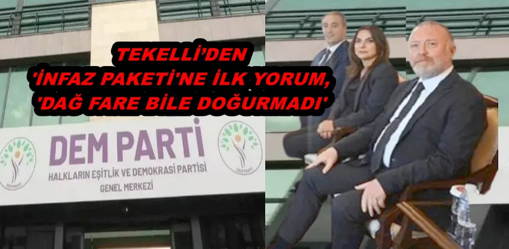 TEKELLİ’DEN 