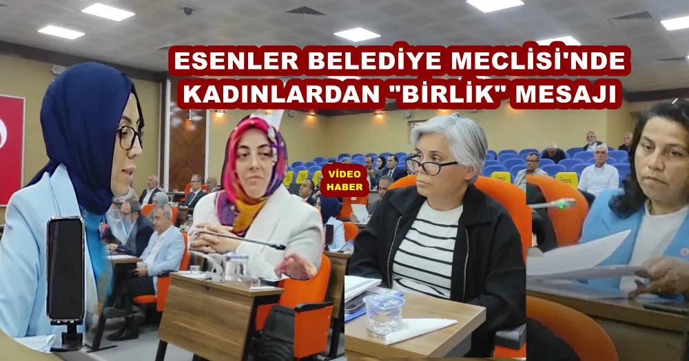 ESENLER BELEDİYE MECLİSİ