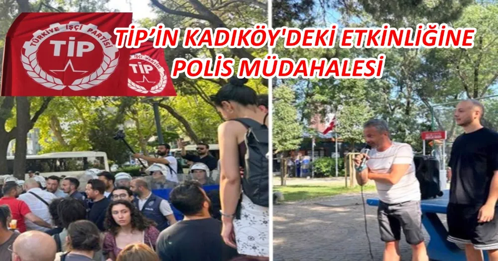 TİP’İN KADIKÖY