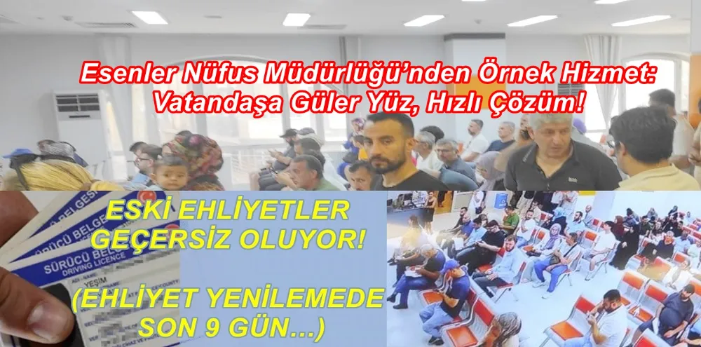 Esenler Nüfus Müdürlüğü’nden Örnek Hizmet: Vatandaşa Güler Yüz, Hızlı Çözüm!
