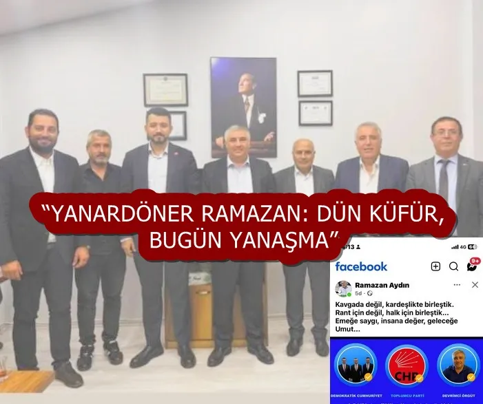 “YANARDÖNER RAMAZAN: DÜN KÜFÜR, BUGÜN YANAŞMA”