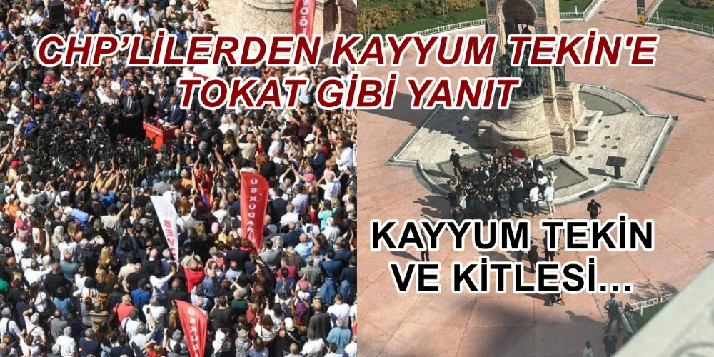 CHP’LİLERDEN KAYYUM TEKİN