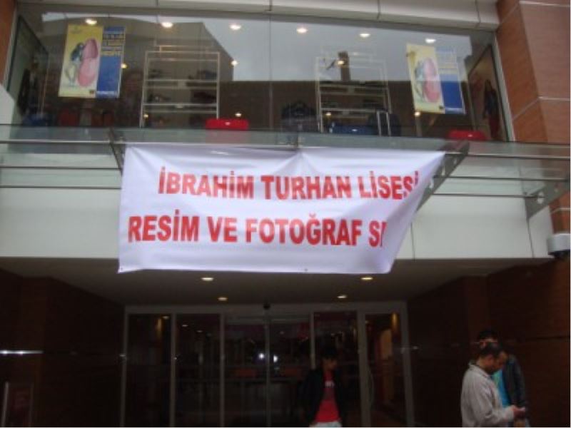 İBRAHİM TURHAN LİSESİ SERGİSİ