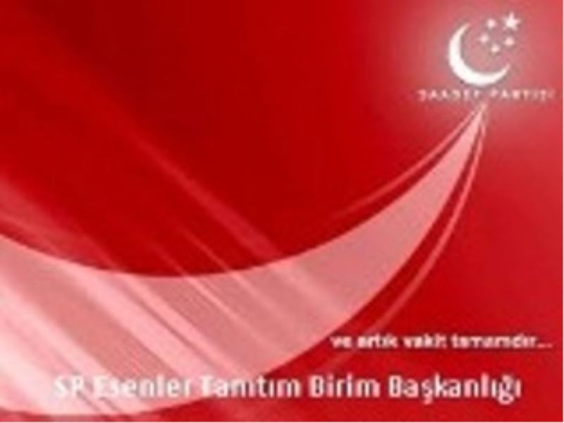 Esenler Saadet Partisi Basın Açıklaması