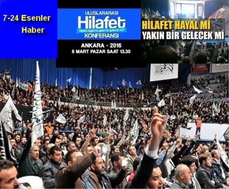 Savcılıkta Hilafet Konferansı