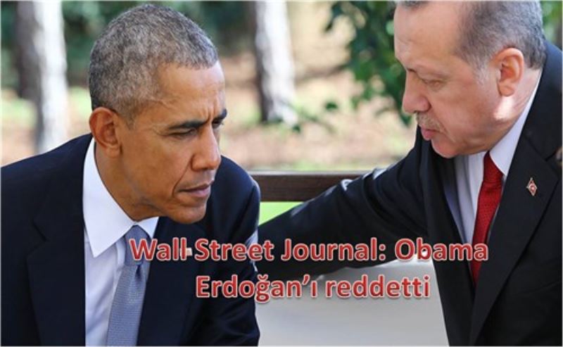 Wall Street Journal: Obama  Erdoğan