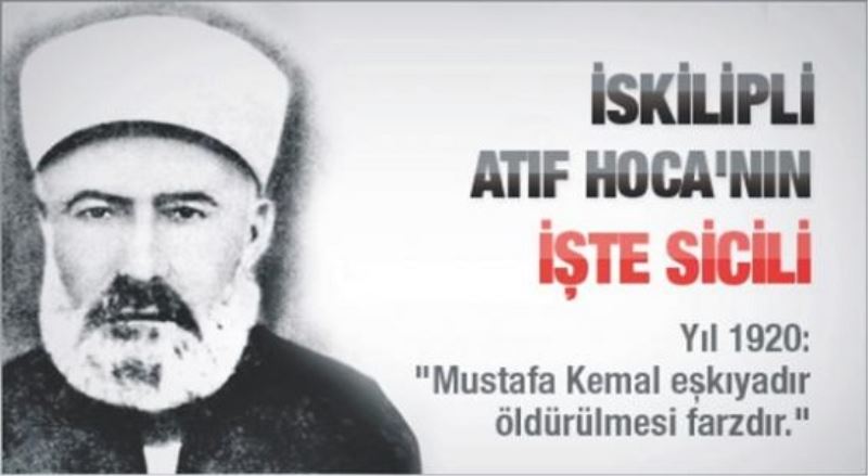 Mustafa Kemale eşkıya diyenler Esenler