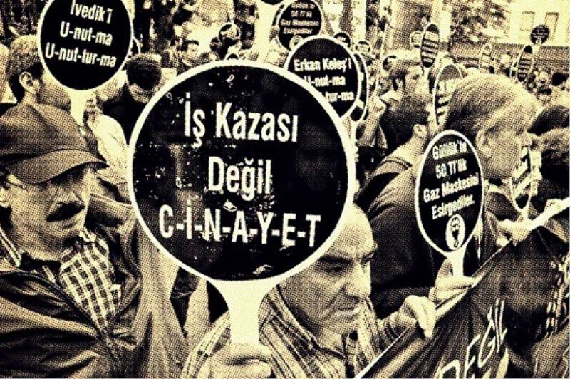 Türkiye iş cinayetlerinde dünyada 3