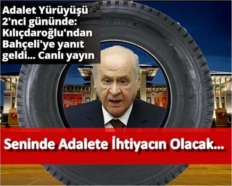 Seninde Adalete İhtiyacın Olacak