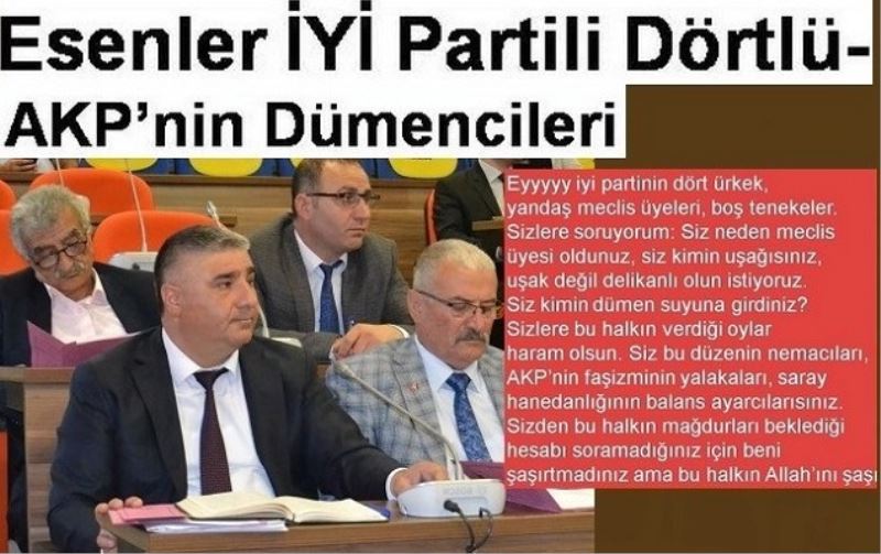 Esenler İYİ Partili Dörtlü- AKP