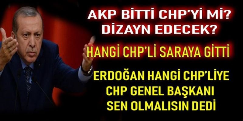 Saray kapılarında CHP Genel Başkanlığı kovalayan Kim...?