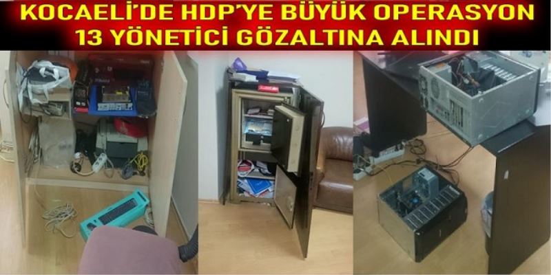 Kocaeli- HDP yöneticilerine operasyon düzenlendi