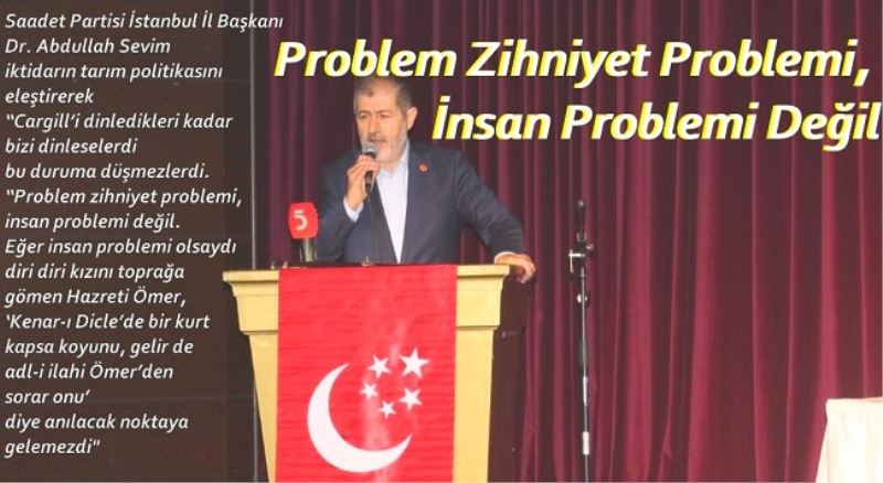 Problem Zihniyet Problemi, İnsan Problemi Değil