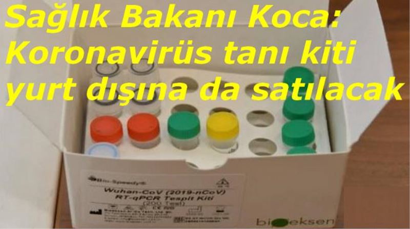 Koronavirüs Tanı Kiti Yurt Dışına da Satılacak 