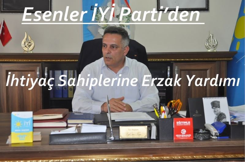 Esenler İYİ Parti