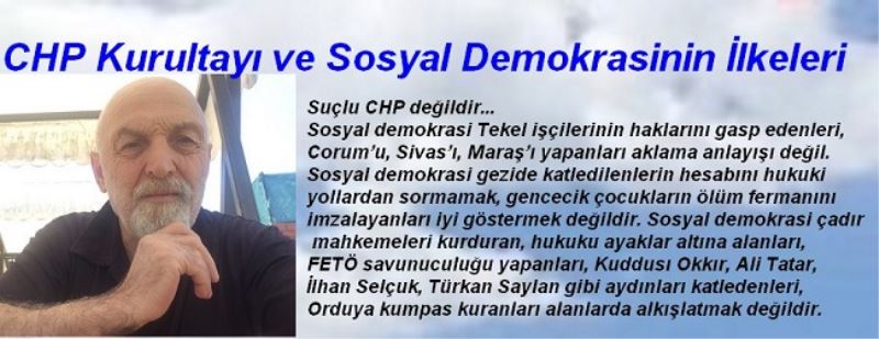 CHP Kurultayı ve Sosyal Demokrasinin İlkeleri