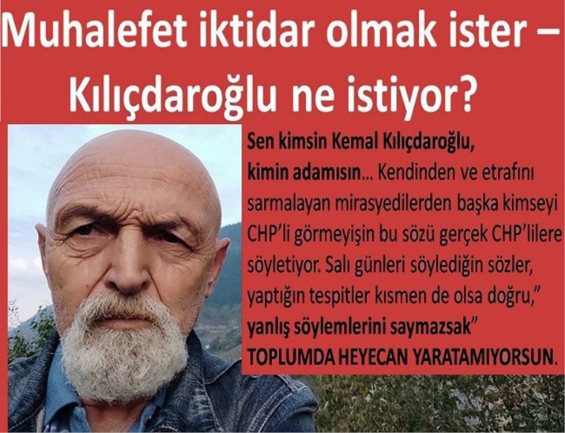 Muhalefet iktidar olmak ister – Kılıçdaroğlu ne istiyor?
