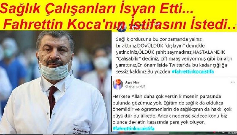 Sağlık Çalışanları İsyan Etti Fahrettin Koca