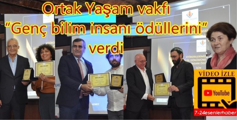 Ortak Yaşam vakfı Genç bilim insanı ödüllerini