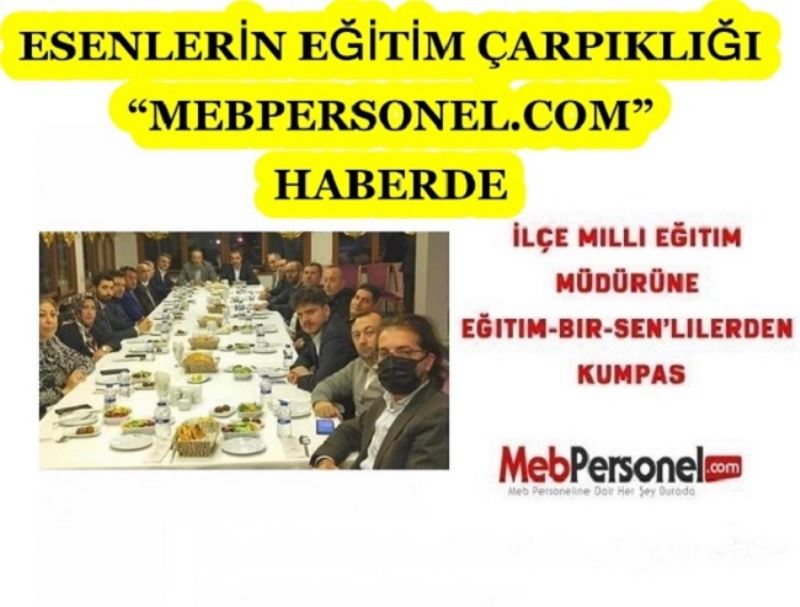 ESENLERİN EĞİTİM ÇARPIKLIĞI MEBPERSONEL.COM