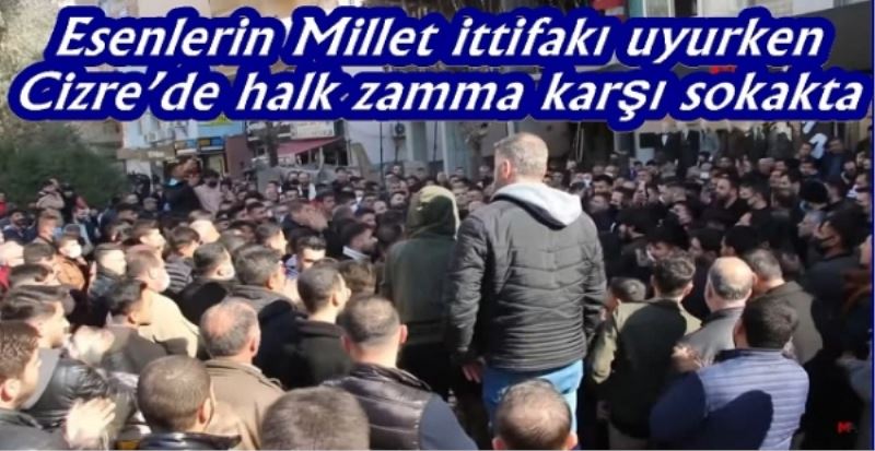  Esenlerin Millet ittifakı uyurken Cizre